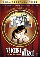 V�ICHNI MOJI BL�ZC� Remasterovan� verze