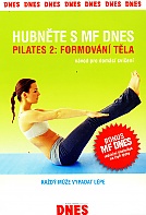 HUBNĚTE S MF DNES - Pilates 2: Formování těla (papírový obal) (DVD)
